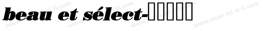 beau et sélect字体转换